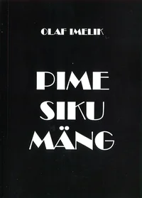 Pimesikumäng