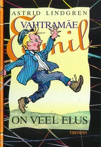 Vahtramäe Emil on veel elus