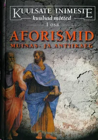 Kuulsate inimeste kuulsad mõtted