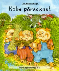 Kolm põrsakest