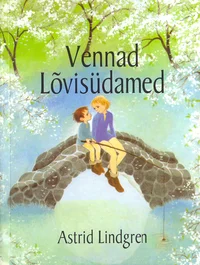 Vennad Lõvisüdamed
