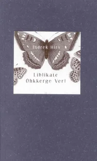 Liblikate õhkkerge veri