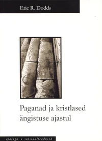 Paganad ja kristlased ängistuse ajastul