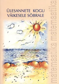 Ülesannete kogu väikesele sõbrale