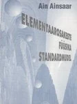 Elementaarosakeste füüsika standardmudel