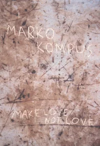Make love not love