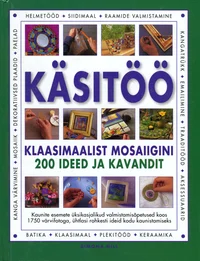 Käsitöö klaasimaalist mosaiigini