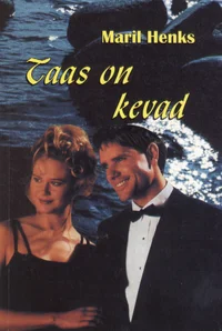 Taas on kevad
