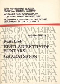 Eesti adjektiivide süntaks. Gradatsioon