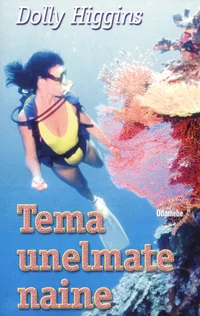 Tema unelmate naine