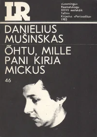 Õhtu, mille pani kirja Mickus