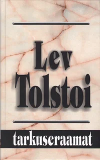 Lev Tolstoi tarkuseraamat
