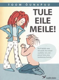 Tule eile meile