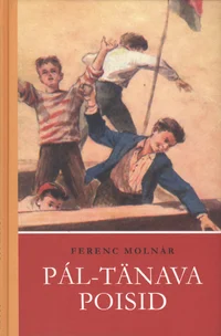Pál-tänava poisid