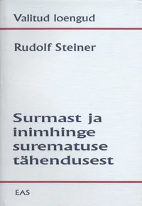 Surmast ja inimhinge surematuse tähendusest