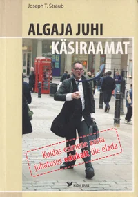Algaja juhi käsiraamat