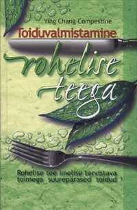Toiduvalmistamine rohelise teega