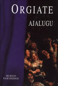Orgiate ajalugu