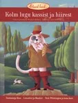 Kolm lugu kassist ja hiirest