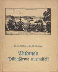 Andmed Pühajärwe uurimisest