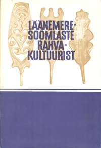 Läänemeresoomlaste rahvakultuurist