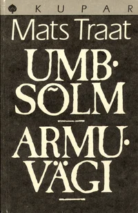 Umbsõlm. Armuvägi