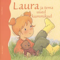 Laura ja tema uued kummikud