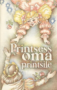 Printsess oma printsile