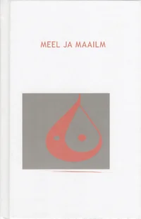 Meel ja maailm. Psüühika ja reaalsus