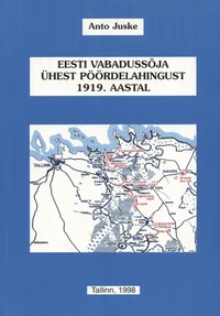 Ühest Eesti Vabadussõja pöördelahingust 1919. aasta algul