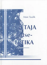 Õpetaja kutse-eetika