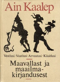 Maavallast ja maailmakirjandusest