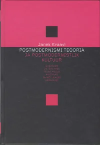 Postmodernismi teooria ja postmodernistlik kultuur