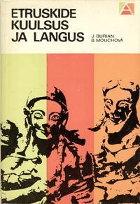 Etruskide kuulsus ja langus