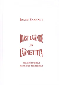 Läänest itta ja idast läände