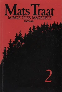 Minge üles mägedele V-VII