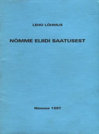 Nõmme eliidi saatusest