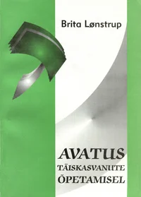 Avatus täiskasvanute õpetamisel