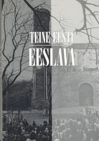 Teine Eesti. Eeslava