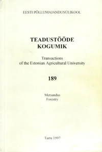 Metsandus. Forestry