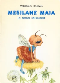 Mesilane Maia ja tema seiklused