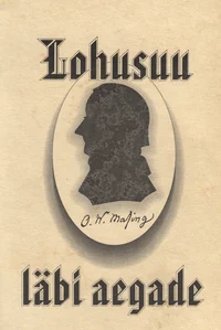 Lohusuu läbi aegade