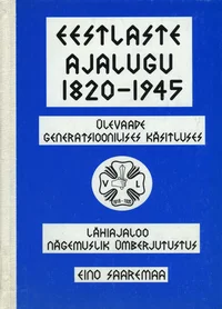 Eestlaste ajalugu 1820-1945