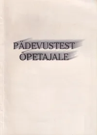 Pädevustest õpetajale