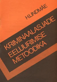 Kriminaalasjade eeluurimise metoodika