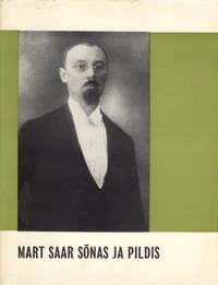 Mart Saar sõnas ja pildis