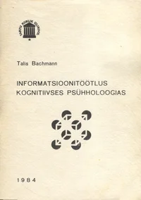 Informatsioonitöötlus kognitiivses psühholoogias