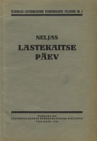 Neljas lastekaitse päev