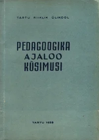 Pedagoogika ajaloo küsimusi
