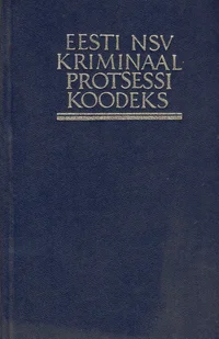 Eesti NSV kriminaalprotsessi koodeks
